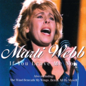 Webb Marti - If You Leave Me Now ryhmässä CD @ Bengans Skivbutik AB (1551809)