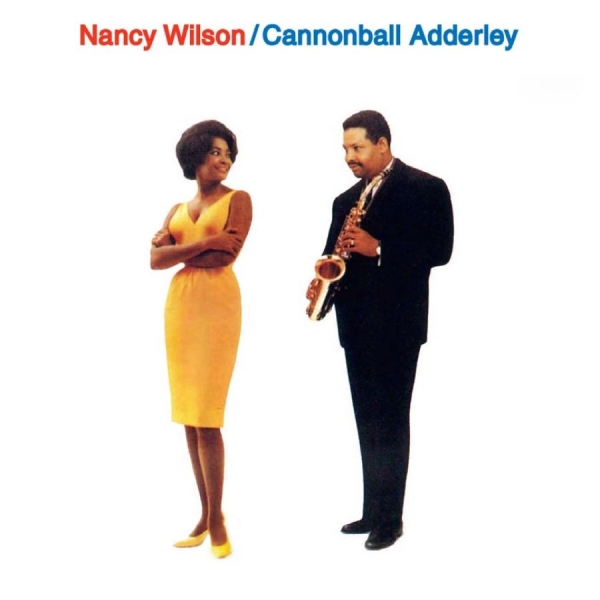 Wilson Nancy And Cannonball Adderle - Nancy & Cannonball ryhmässä CD / Jazz/Blues @ Bengans Skivbutik AB (1551811)