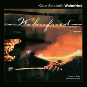 Schulze Klaus (Wahnfreid) - Drums'n'balls (Gancha Dub) ryhmässä CD @ Bengans Skivbutik AB (1554401)