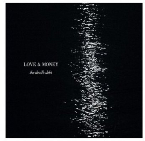 Love And Money - The Devil's Debt ryhmässä CD / Worldmusic/ Folkmusik @ Bengans Skivbutik AB (1554502)