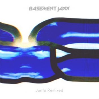 Basement Jaxx - Junto Remixed ryhmässä CD / Myydyimmät @ Bengans Skivbutik AB (1554538)