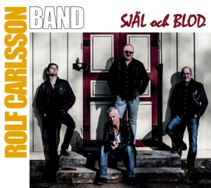Rolf Carlsson Band - Själ Och Blod ryhmässä CD @ Bengans Skivbutik AB (1554559)
