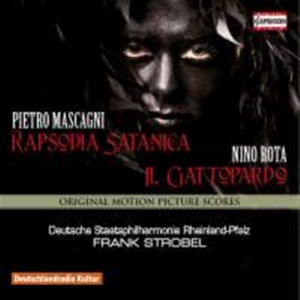 Mascagni Pietro / Rota Nino - Rapsodia Satanica / Il Gattopardo ryhmässä CD @ Bengans Skivbutik AB (1554817)