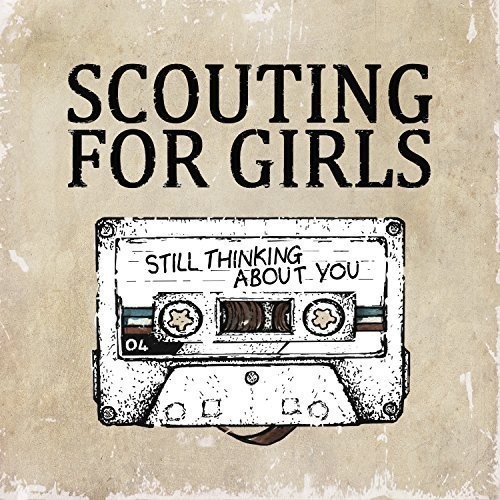 Scouting For Girls - Still Thinking About You ryhmässä CD / Pop @ Bengans Skivbutik AB (1554882)