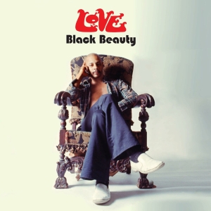 Love - Black Beauty ryhmässä ME SUOSITTELEMME / Perjantain julkaisut / 2025-03-14 @ Bengans Skivbutik AB (1555385)