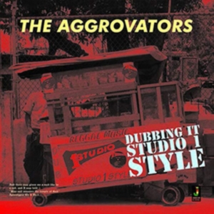 Aggrovators - Dubbing It Studio 1 Style ryhmässä VINYYLI @ Bengans Skivbutik AB (1555433)