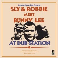 Sly And Robbie - Meet Bunny Lee At Dub Station ryhmässä VINYYLI @ Bengans Skivbutik AB (1555434)
