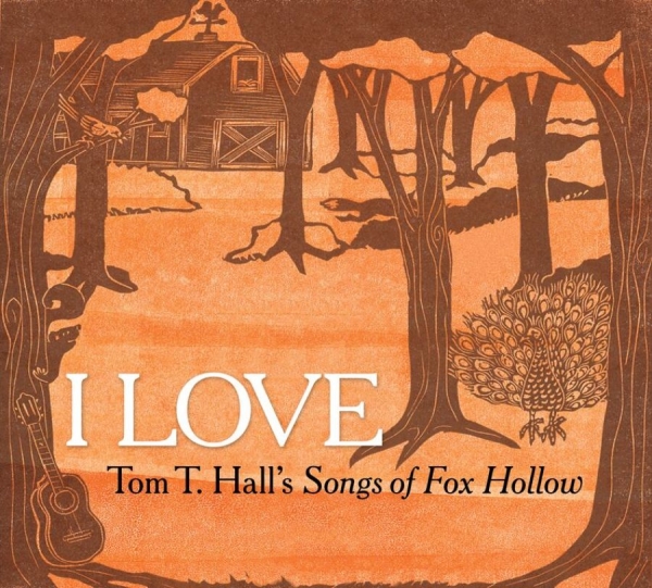 Various Artists - I Love Tom T.Hall's Songs Of Fox Ho ryhmässä CD / Myydyimmät @ Bengans Skivbutik AB (1555555)