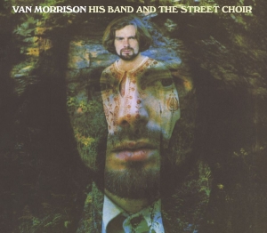 Van Morrison - His Band And The Street Choir ryhmässä Minishops / Van Morrison @ Bengans Skivbutik AB (1560549)