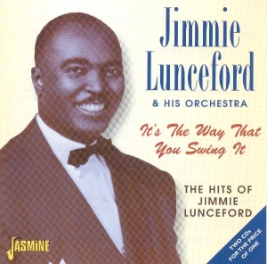 Jimmie -Orches Lunceford - It's The Way That You Swi ryhmässä CD @ Bengans Skivbutik AB (1561099)