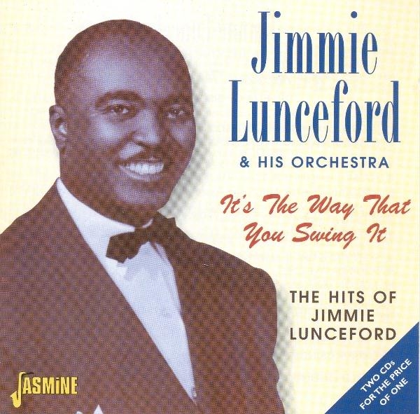 Jimmie -Orches Lunceford - It's The Way That You Swi ryhmässä CD / Myydyimmät @ Bengans Skivbutik AB (1561099)