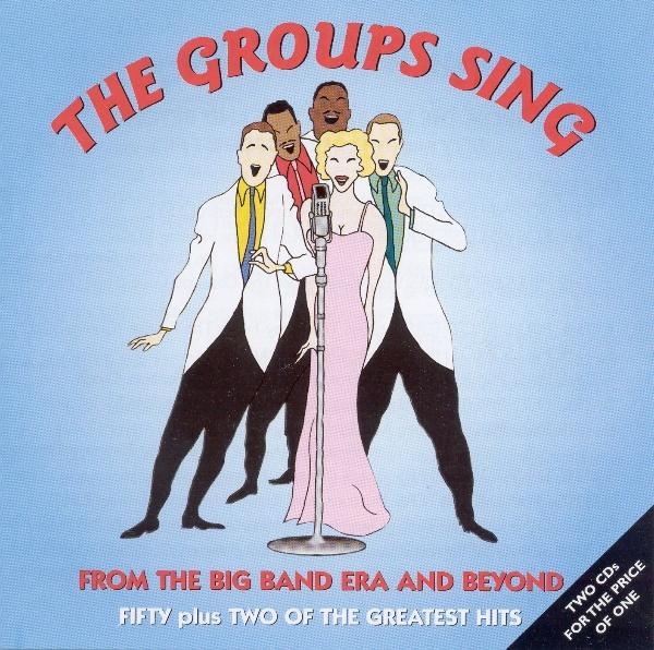 V/A - Groups Sing From The Big ryhmässä CD / Myydyimmät @ Bengans Skivbutik AB (1561100)