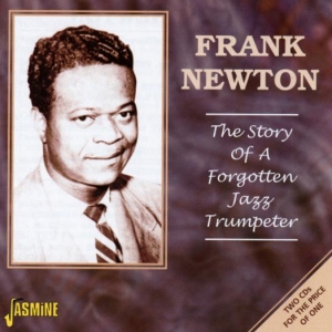 Frank Newton - Story Of A Forgotten Jazz ryhmässä CD @ Bengans Skivbutik AB (1561104)