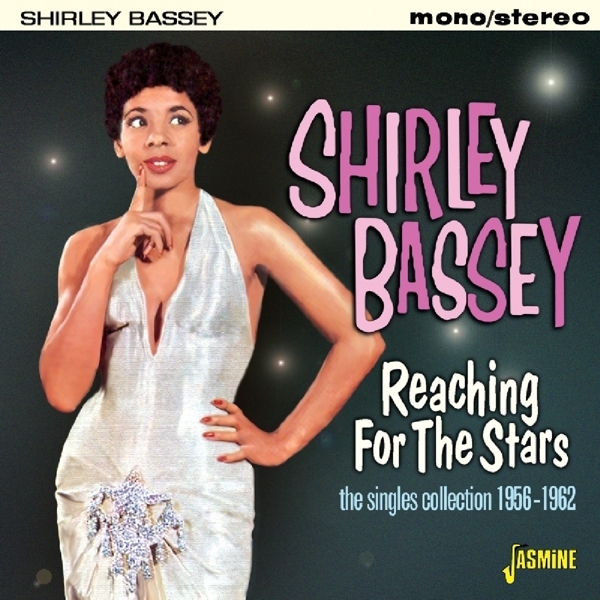 Bassey Shirley - Reaching For The Stars ryhmässä CD / Myydyimmät @ Bengans Skivbutik AB (1561110)
