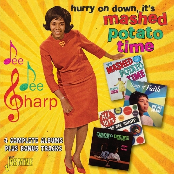 Dee Dee Sharp - Hurry On Down, It's Mashed Potato Time ryhmässä CD / Myydyimmät @ Bengans Skivbutik AB (1561112)