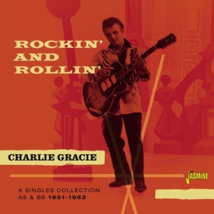 Gracie Charlie - Rockin' And Rollin' (A Singles Coll ryhmässä CD @ Bengans Skivbutik AB (1561113)