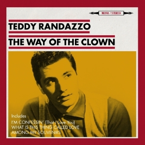 Teddy Randazzo - Way Of The Clown ryhmässä CD @ Bengans Skivbutik AB (1561118)