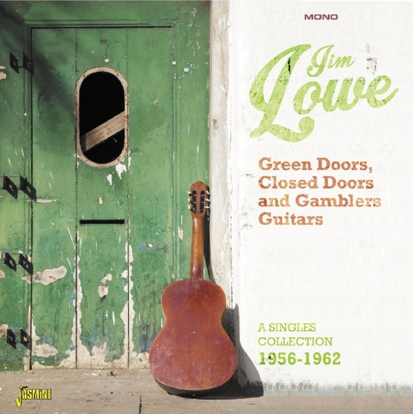 Jim Lowe - Green Doors Closed Doors & Gambler's Guitars ryhmässä CD / Myydyimmät @ Bengans Skivbutik AB (1561142)
