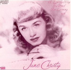 June Christy - A Lovely Way To Spend An Evening With ryhmässä CD @ Bengans Skivbutik AB (1561145)