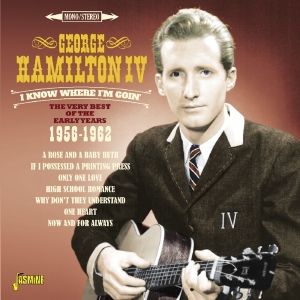 Hamilton Iv George - I Know Where I'm Goin' ryhmässä CD @ Bengans Skivbutik AB (1561166)