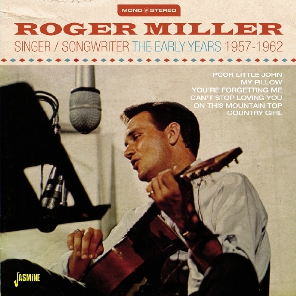 Roger Miller - Singer/Songwriter ryhmässä CD / Myydyimmät @ Bengans Skivbutik AB (1561173)