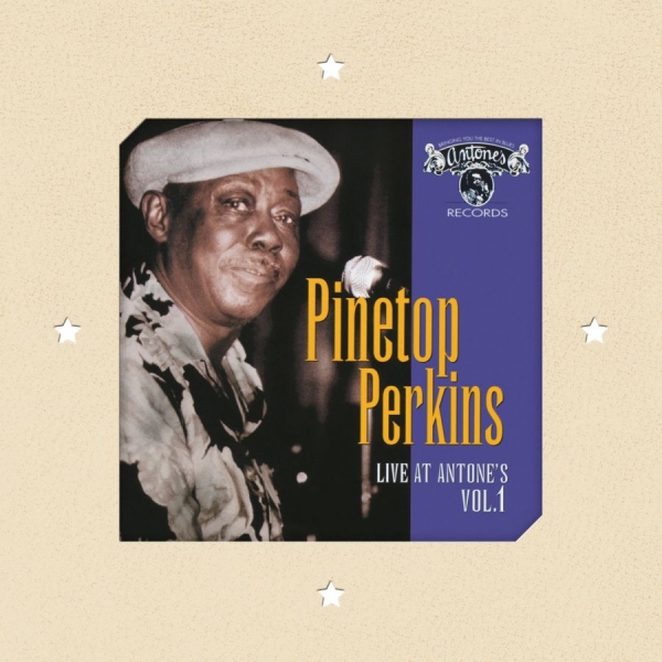 Pinetop Perkins - Live At Antone's Vol. 1 ryhmässä CD / Jazz/Blues @ Bengans Skivbutik AB (1570473)