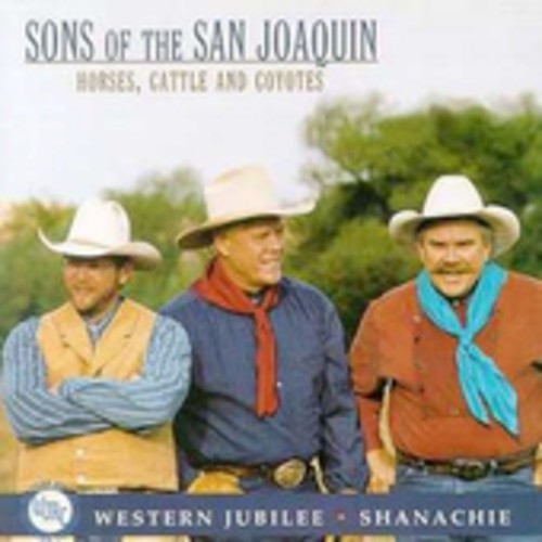 Sons Of The San Joaquin - Horses, Cowboys And Coyotes ryhmässä CD / Country @ Bengans Skivbutik AB (1570544)