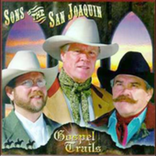 Sons Of The San Joaquin - Gospel Trails ryhmässä CD / Country @ Bengans Skivbutik AB (1570547)