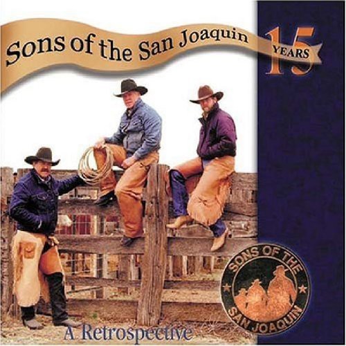 Sons Of The San Joaquin - Fifteen Years: A Retrospectiv ryhmässä CD / Country @ Bengans Skivbutik AB (1570549)