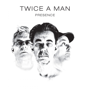 Twice A Man - Presence ryhmässä CD @ Bengans Skivbutik AB (1701702)