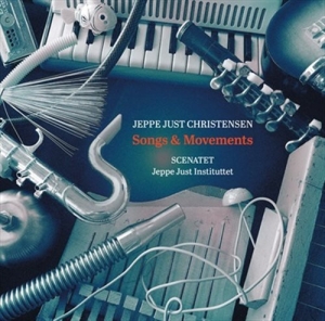 Christensen Jeppe Just - Songs & Movements ryhmässä CD @ Bengans Skivbutik AB (1707361)