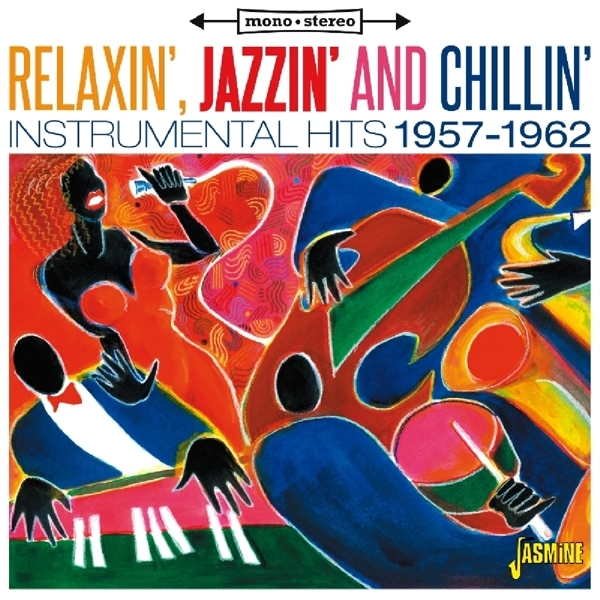 Various - Relaxin' Jazzin & Chillin ryhmässä CD / Myydyimmät @ Bengans Skivbutik AB (1707883)