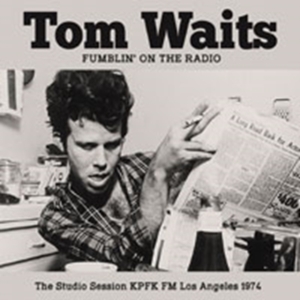 Tom Waits - Fumblin' On The Radion (Broadcast 1 ryhmässä Minishops / Tom Waits @ Bengans Skivbutik AB (1709482)