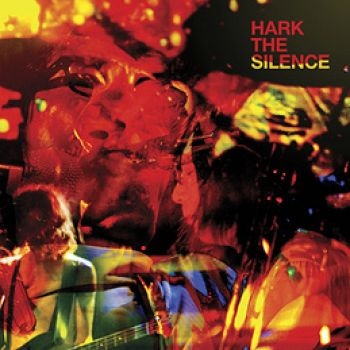 Silence The - Hark The Silence ryhmässä CD / Myydyimmät @ Bengans Skivbutik AB (1710209)