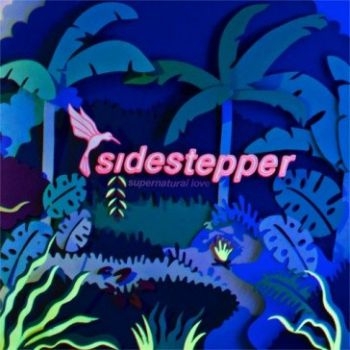 Sidestepper - Supernatural Love ryhmässä CD / Myydyimmät @ Bengans Skivbutik AB (1710238)