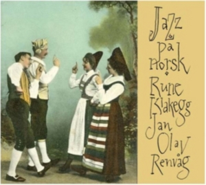 Klakegg/Revaag Duo - Jazz På Norsk ryhmässä CD @ Bengans Skivbutik AB (1710357)
