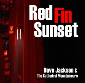 Jackson Dave & Cathedral Mountainee - Red Fin Sunset ryhmässä CD @ Bengans Skivbutik AB (1710824)