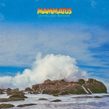 Mammatus - Sparkling Waters ryhmässä CD / Rock @ Bengans Skivbutik AB (1710871)