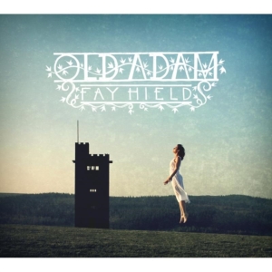 Hield Fay - Old Adam ryhmässä CD @ Bengans Skivbutik AB (1712451)