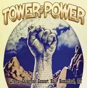 Tower Of Power - Live At Calderone 1975 ryhmässä CD @ Bengans Skivbutik AB (1712485)