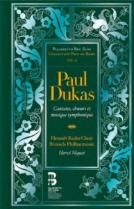 Dukas Paul - Cantates, Choeurs Et Musique Sympho ryhmässä CD @ Bengans Skivbutik AB (1712686)