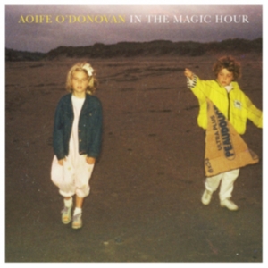 O'donovan Aoife - In The Magic Hour - Ltd.Ed. ryhmässä ME SUOSITTELEMME / Klassiska lablar / YepRoc / CD @ Bengans Skivbutik AB (1713227)