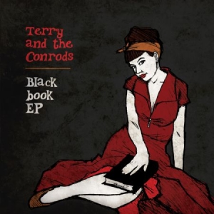 Terry & The Conrods - Blackbook (CD Maxi Single) ryhmässä Minishops / Zorch Productions @ Bengans Skivbutik AB (1713374)