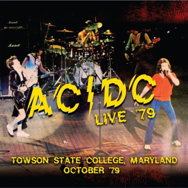 Ac/Dc - Towson State Collage 1979 ryhmässä CD / Rock @ Bengans Skivbutik AB (1721295)