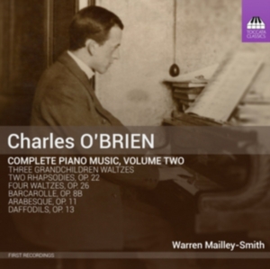 O'brien Charles - Complete Piano Music, Vol. 2 ryhmässä CD @ Bengans Skivbutik AB (1723604)