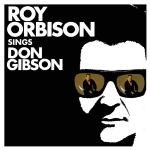 Orbison Roy - Sings Don Gibson (Vinyl) ryhmässä VINYYLI @ Bengans Skivbutik AB (1723646)