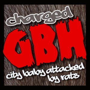 Gbh Charged - City Baby Attacked By Rats (Cd + Dv ryhmässä CD @ Bengans Skivbutik AB (1729653)