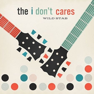 I Don't Cares - Wild Stab ryhmässä CD @ Bengans Skivbutik AB (1729674)