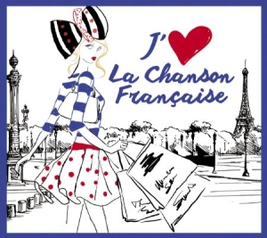 Various Artists - I Love French Chanson ryhmässä CD @ Bengans Skivbutik AB (1729704)