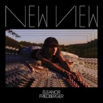 Friedberger Eleanor - New View ryhmässä VINYYLI / Myydyimmät @ Bengans Skivbutik AB (1732082)